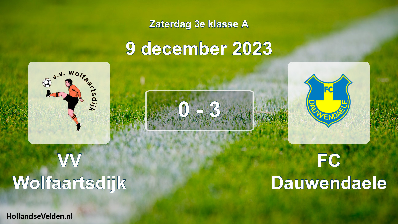 Total number of matches played: VV Wolfaartsdijk - FC Dauwendaele 0 - 3 (9 December 2023)