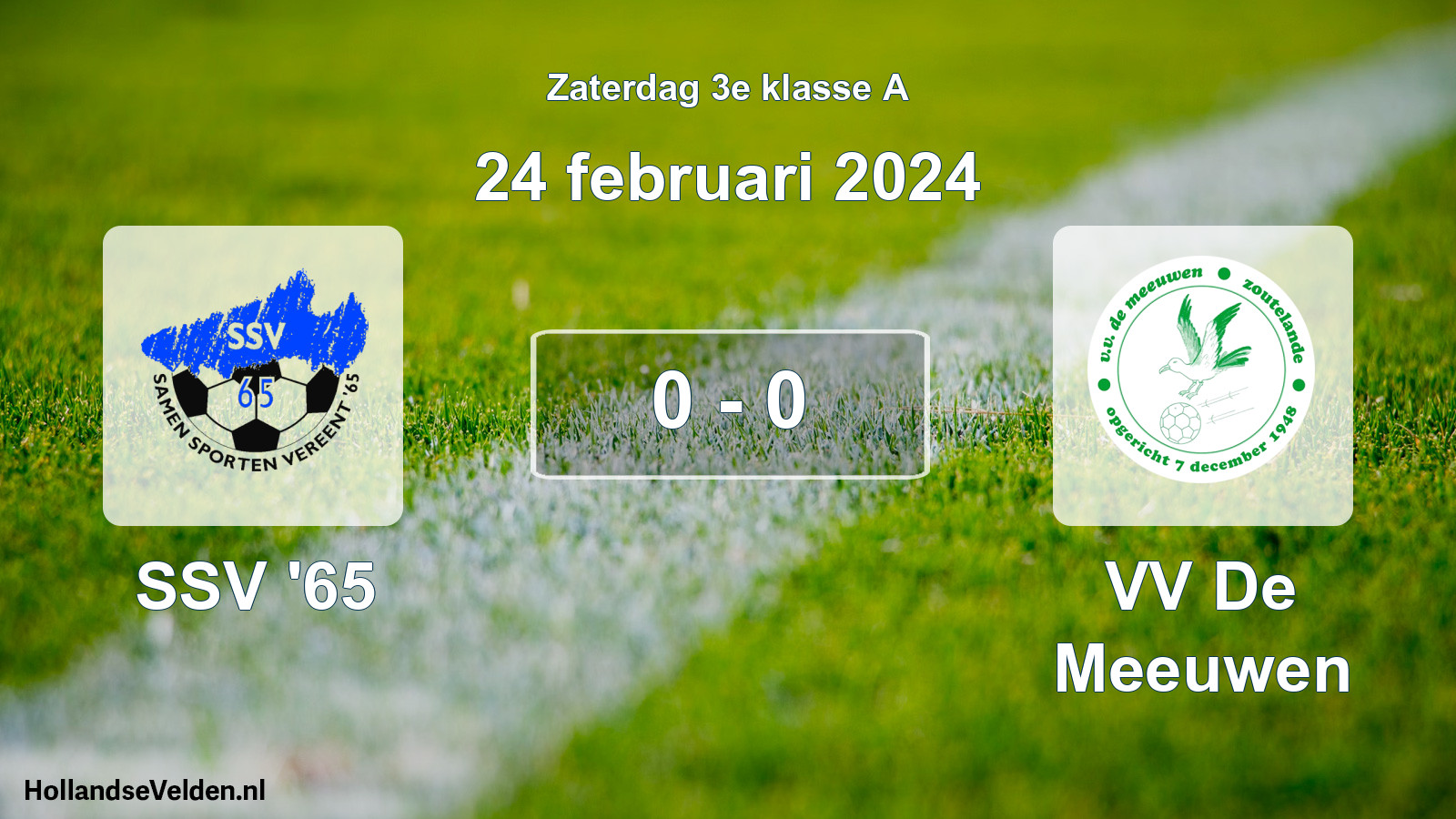 Total number of matches played: SSV '65 - VV De Meeuwen 0 - 0 (24 February 2024)