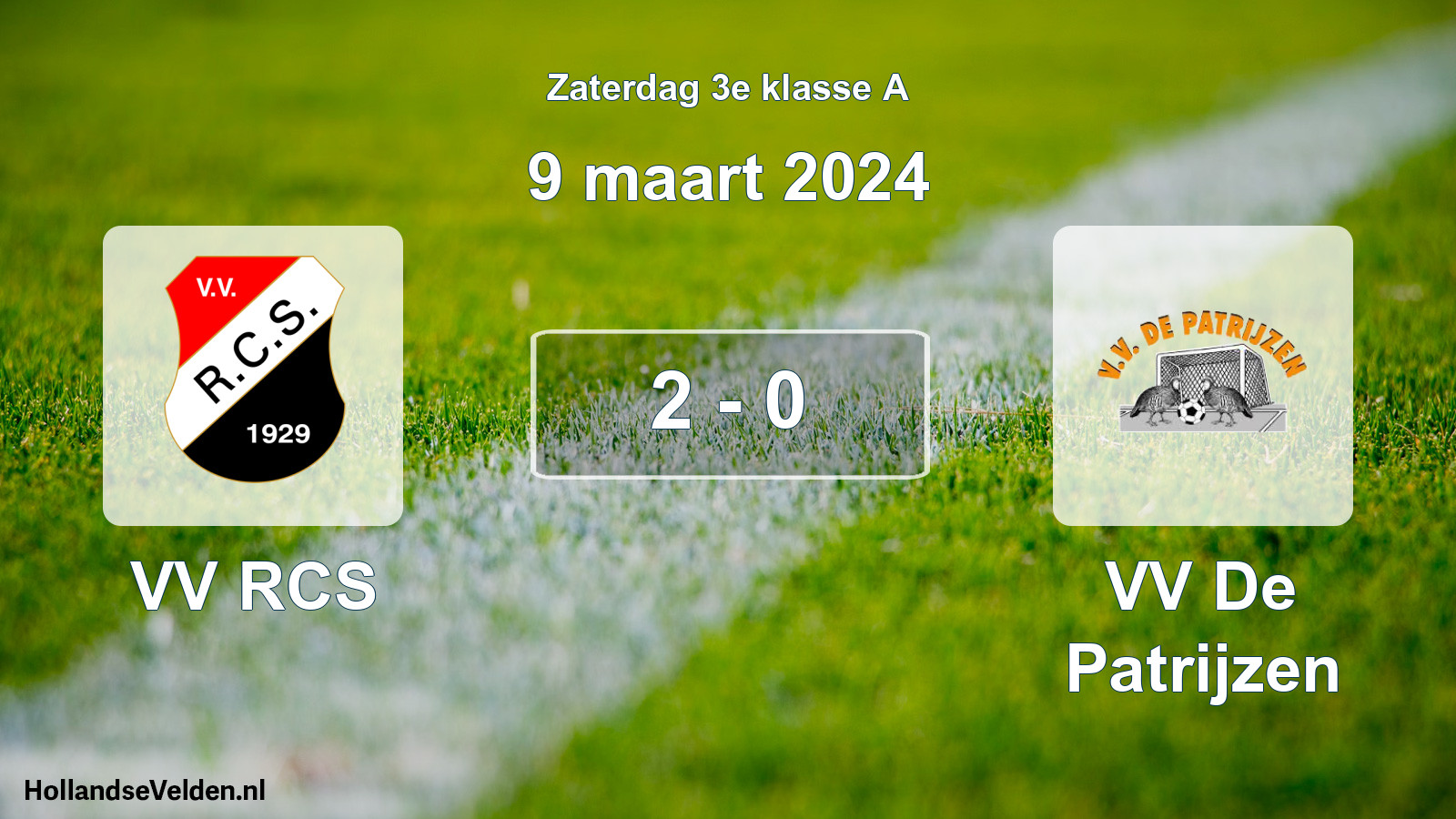 Total number of matches played: VV RCS - VV De Patrijzen 2 - 0 (9 March 2024)