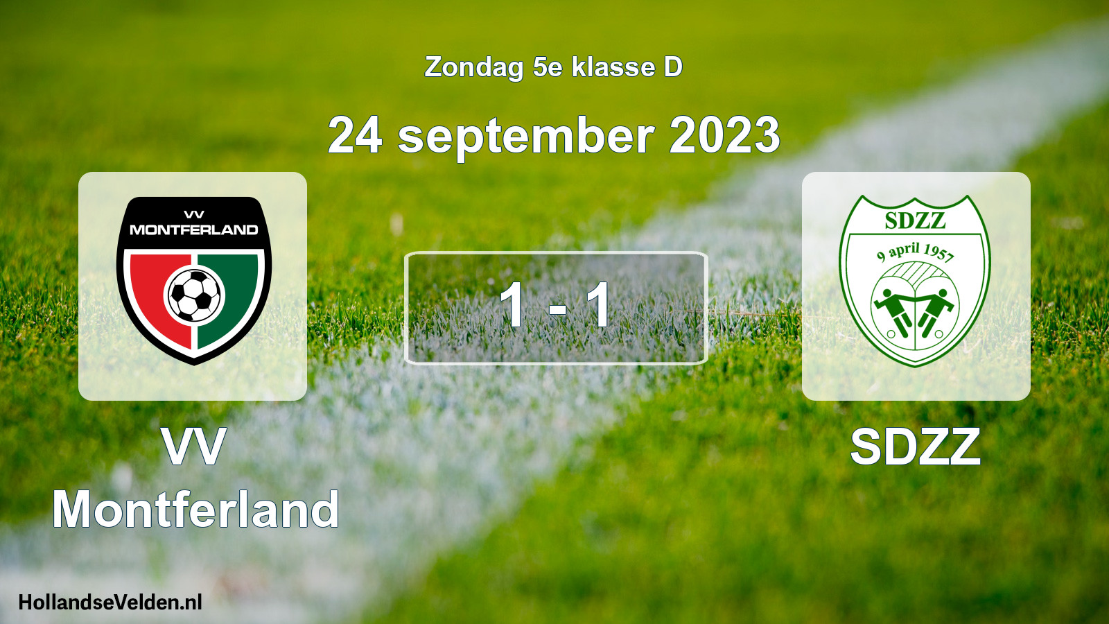 Total number of matches played: VV Montferland - SDZZ 1 - 1 (24 September 2023)