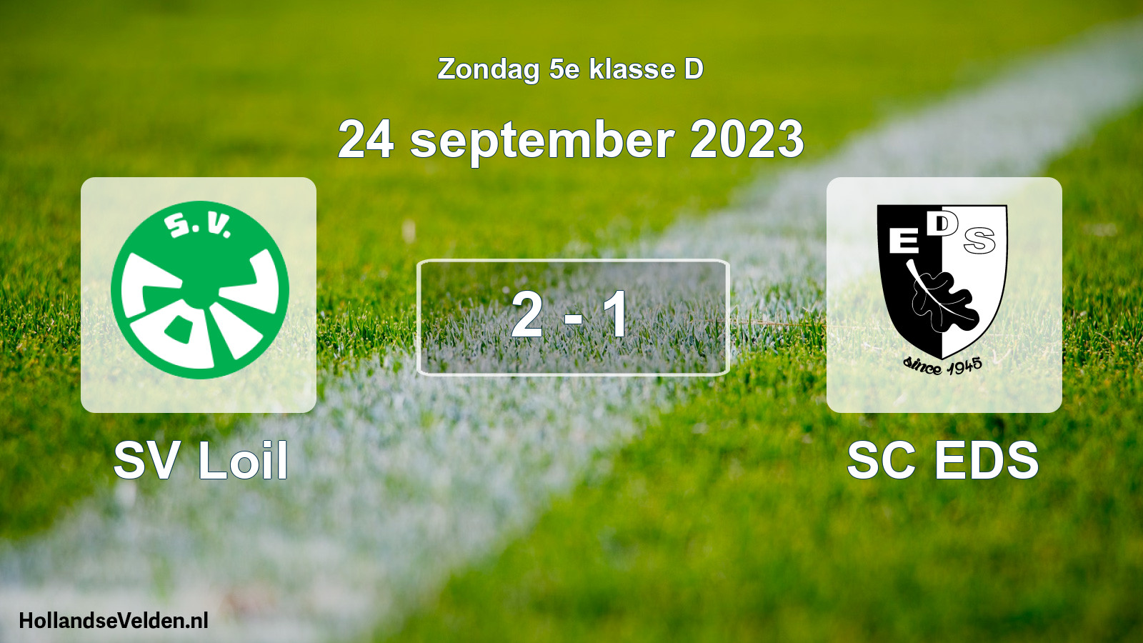 Total number of matches played: SV Loil - SC EDS 2 - 1 (24 September 2023)