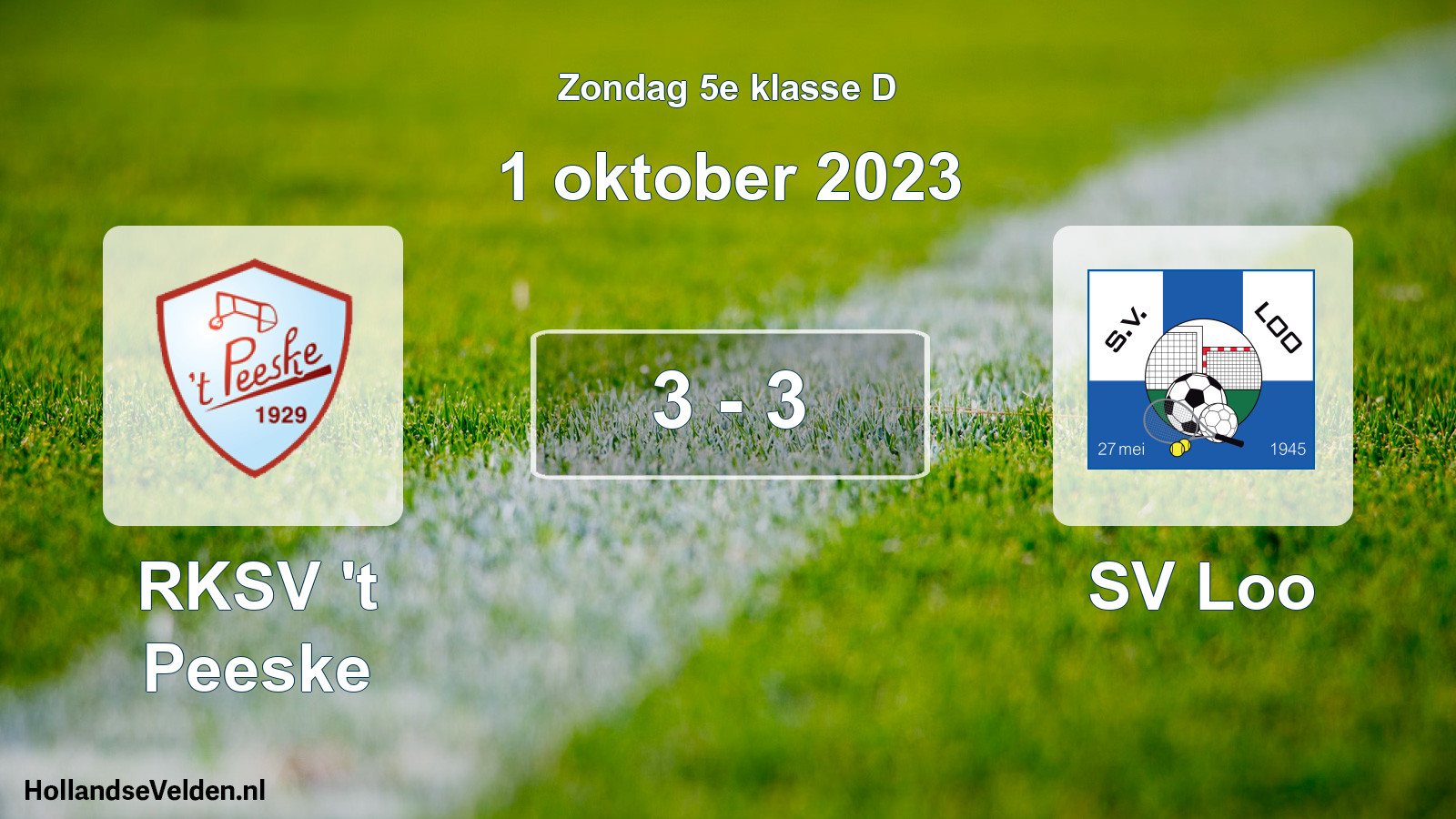 Total number of matches played: RKSV 't Peeske - SV Loo 3 - 3 (1 October 2023)