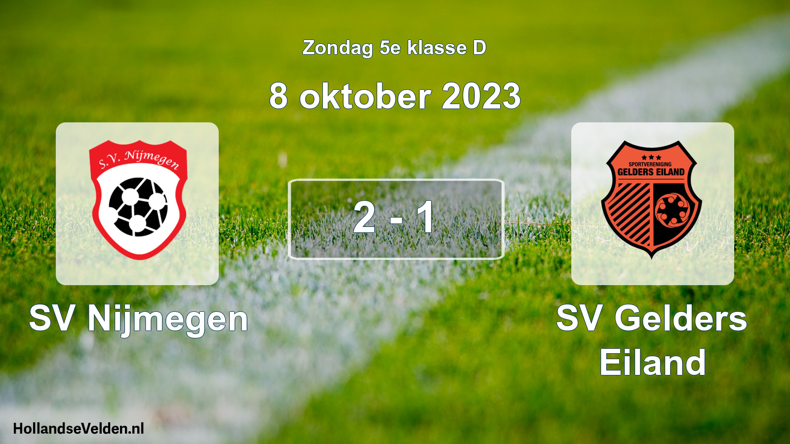 Total number of matches played: SV Nijmegen - SV Gelders Eiland 2 - 1 (8 October 2023)