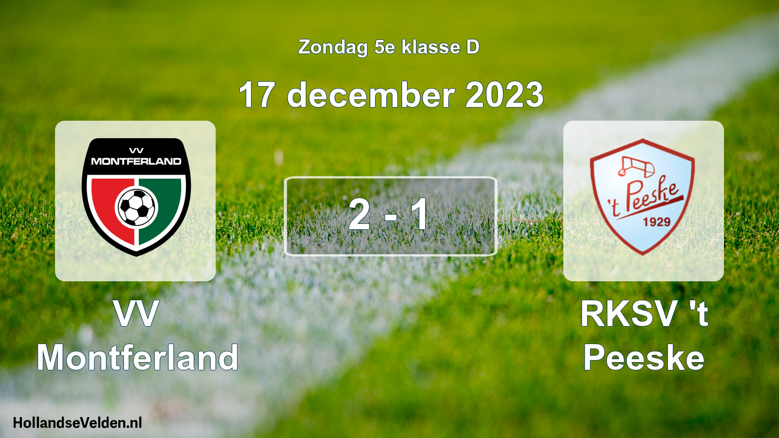 Total number of matches played: VV Montferland - RKSV 't Peeske 2 - 1 (17 December 2023)
