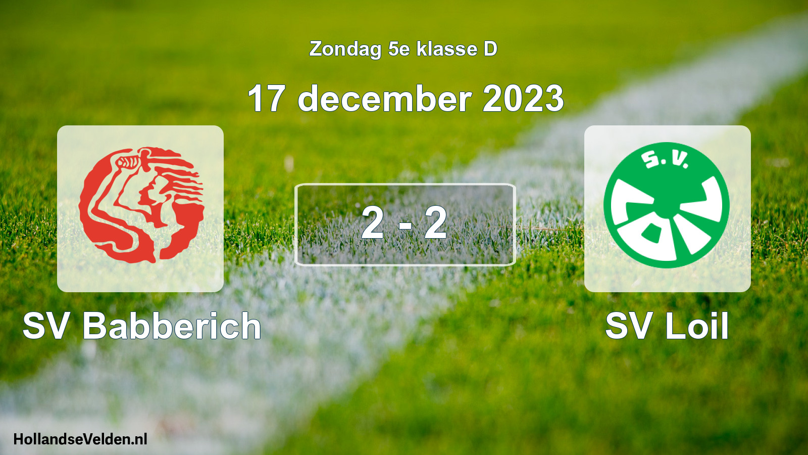 Total number of matches played: SV Babberich - SV Loil 2 - 2 (17 December 2023)