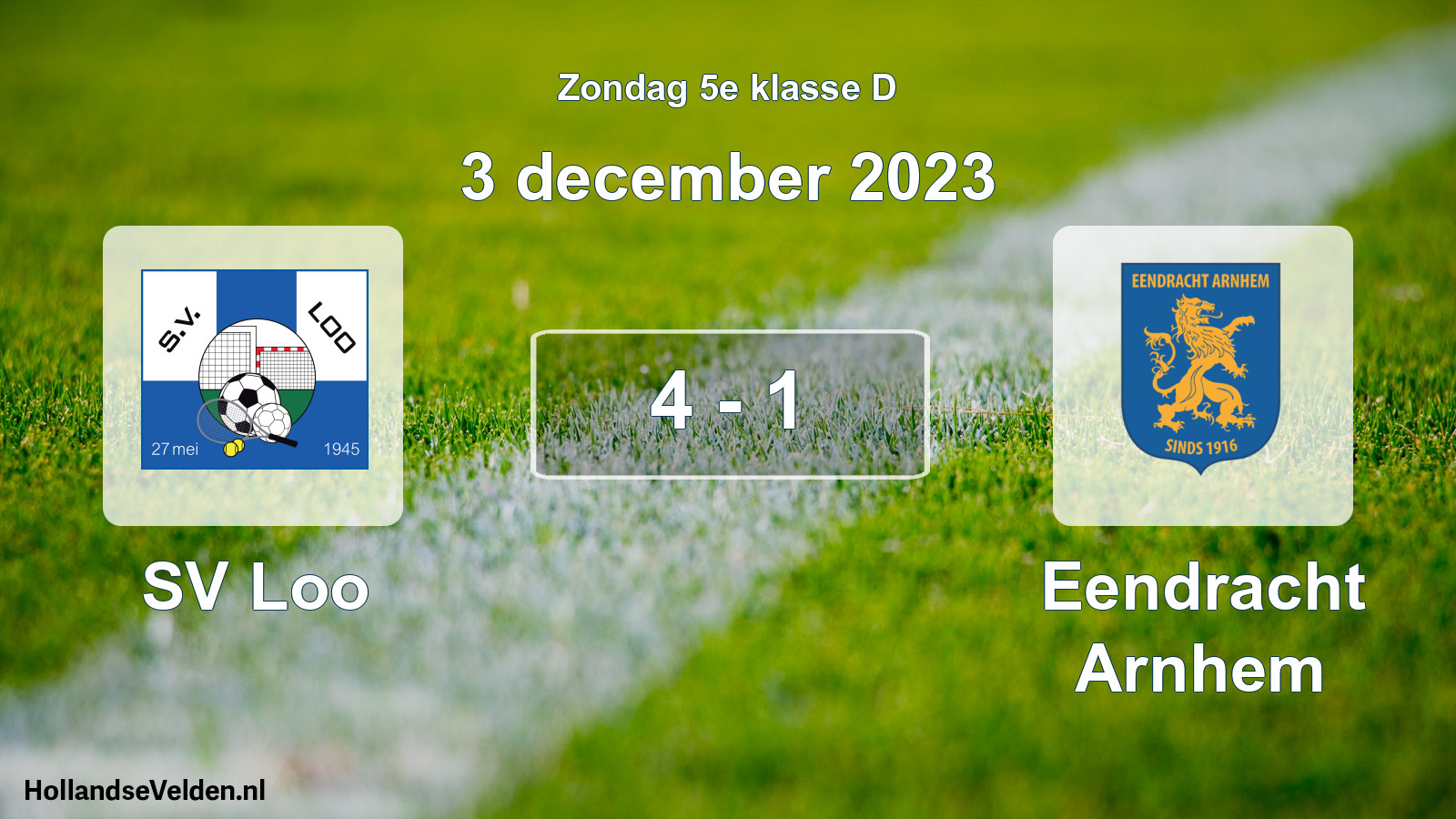 Total number of matches played: SV Loo - Eendracht Arnhem 4 - 1 (3 December 2023)