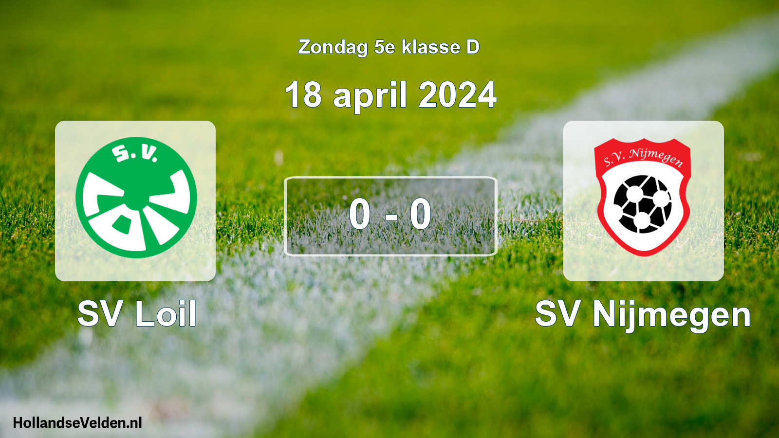 Total number of matches played: SV Loil - SV Nijmegen 0 - 0 (18 April 2024)