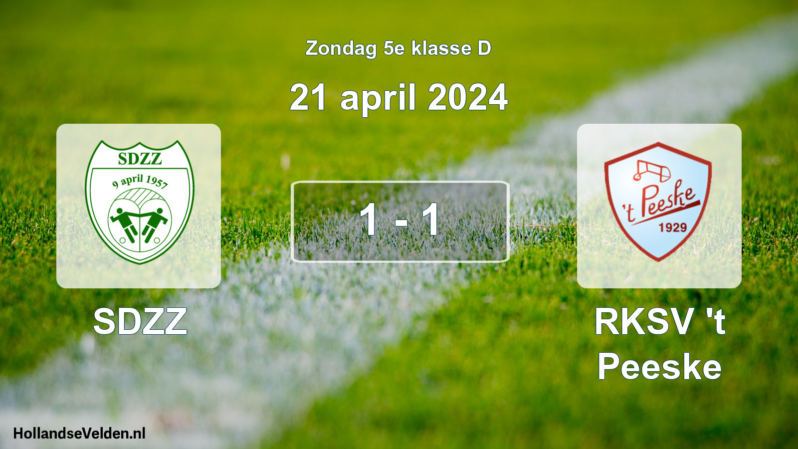 Total number of matches played: SDZZ - RKSV 't Peeske 1 - 1 (21 April 2024)