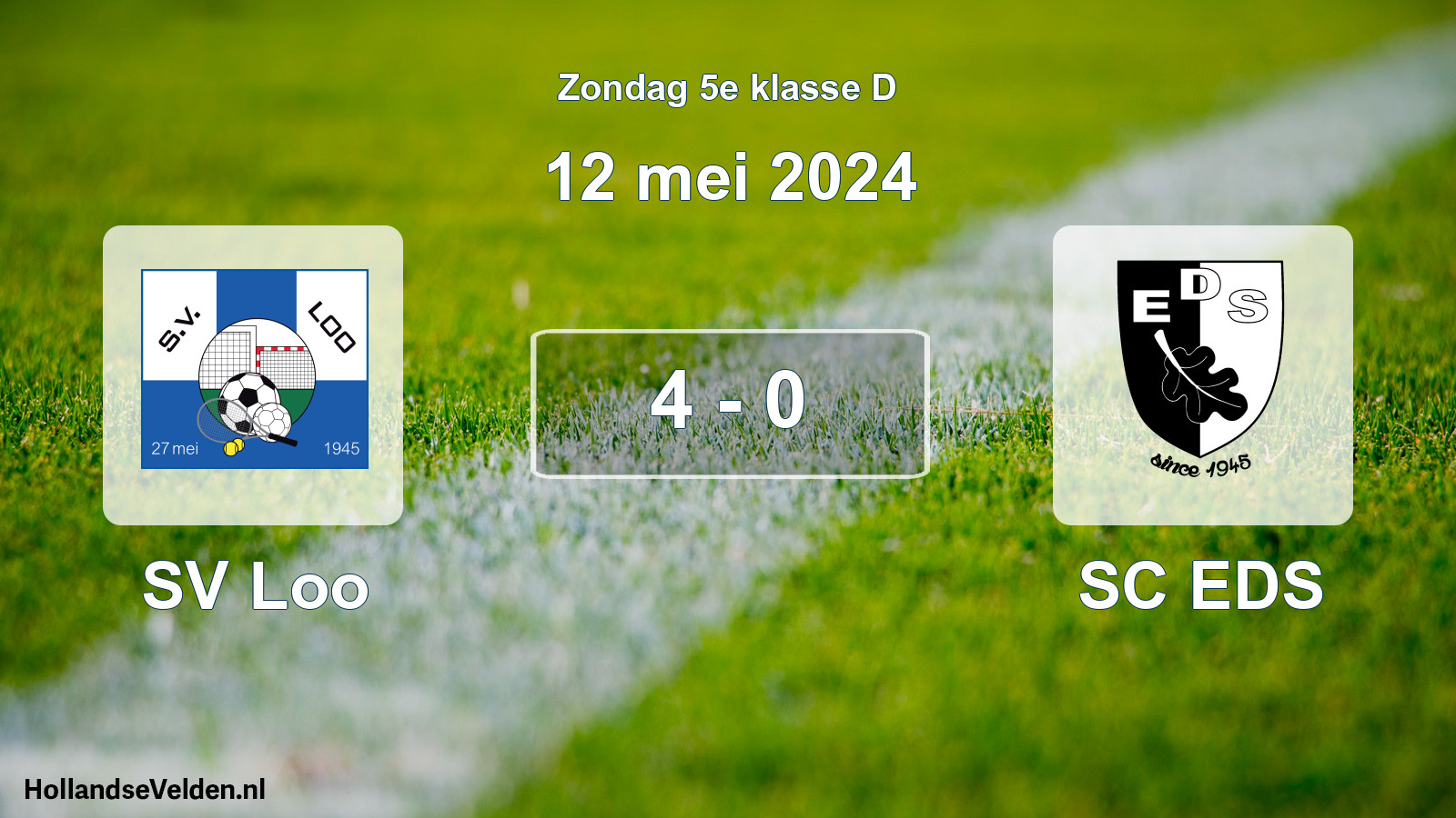 Total number of matches played: SV Loo - SC EDS 4 - 0 (12 May 2024)