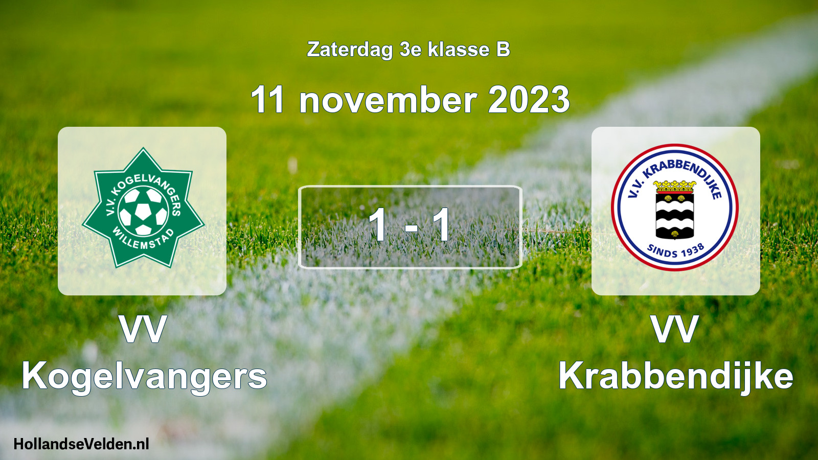 Total number of matches played: VV Kogelvangers - VV Krabbendijke 1 - 1 (11 November 2023)