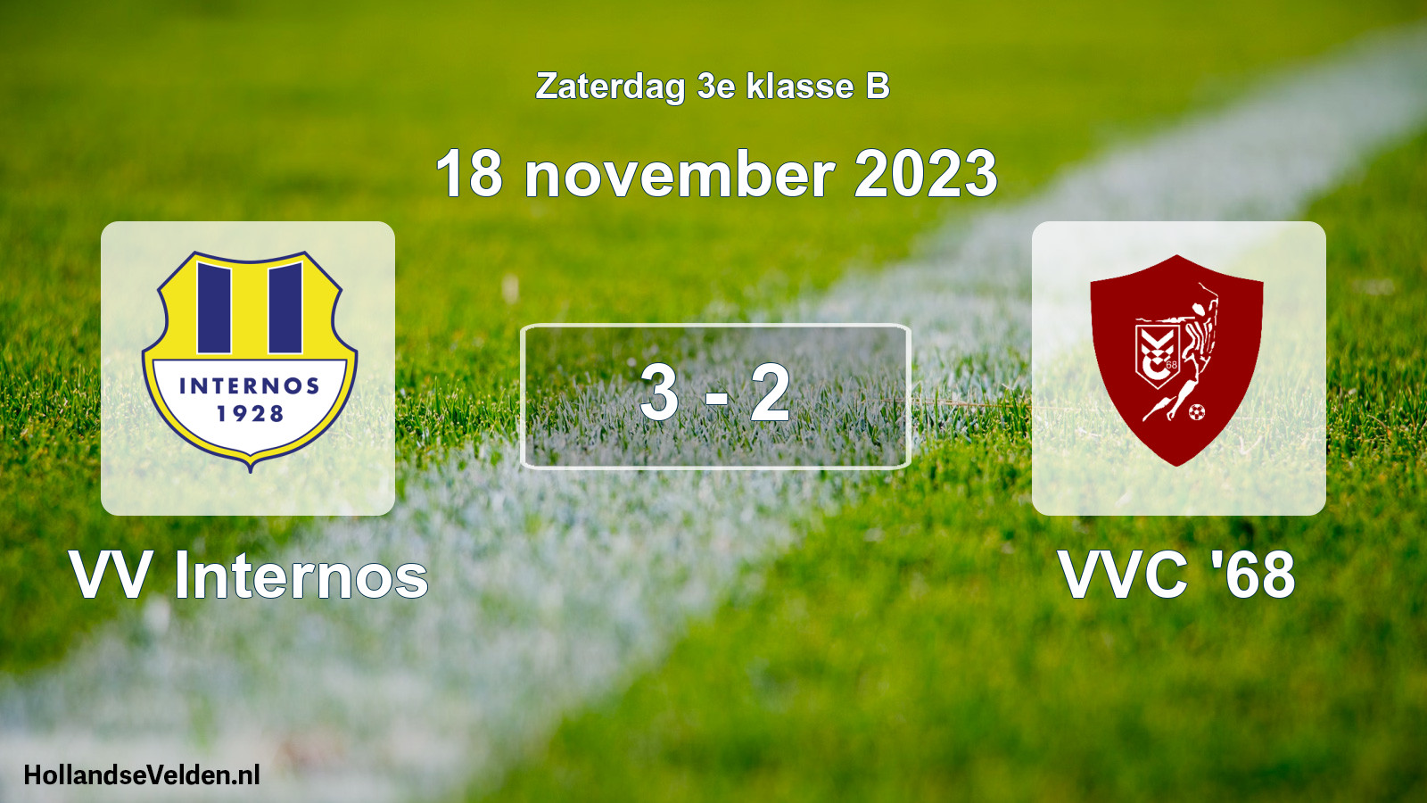 Total number of matches played: VV Internos - VVC '68 3 - 2 (18 November 2023)