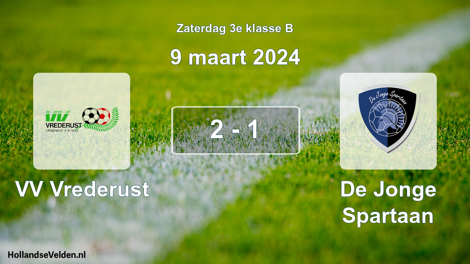 Total number of matches played: VV Vrederust - De Jonge Spartaan 2 - 1 (9 March 2024)