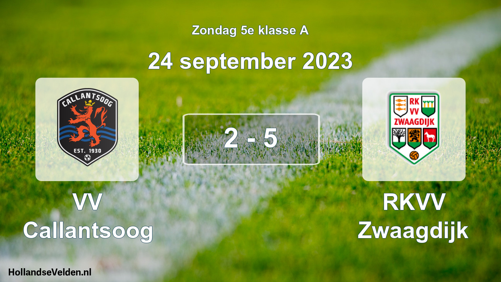 Total number of matches played: VV Callantsoog - RKVV Zwaagdijk 2 - 5 (24 September 2023)