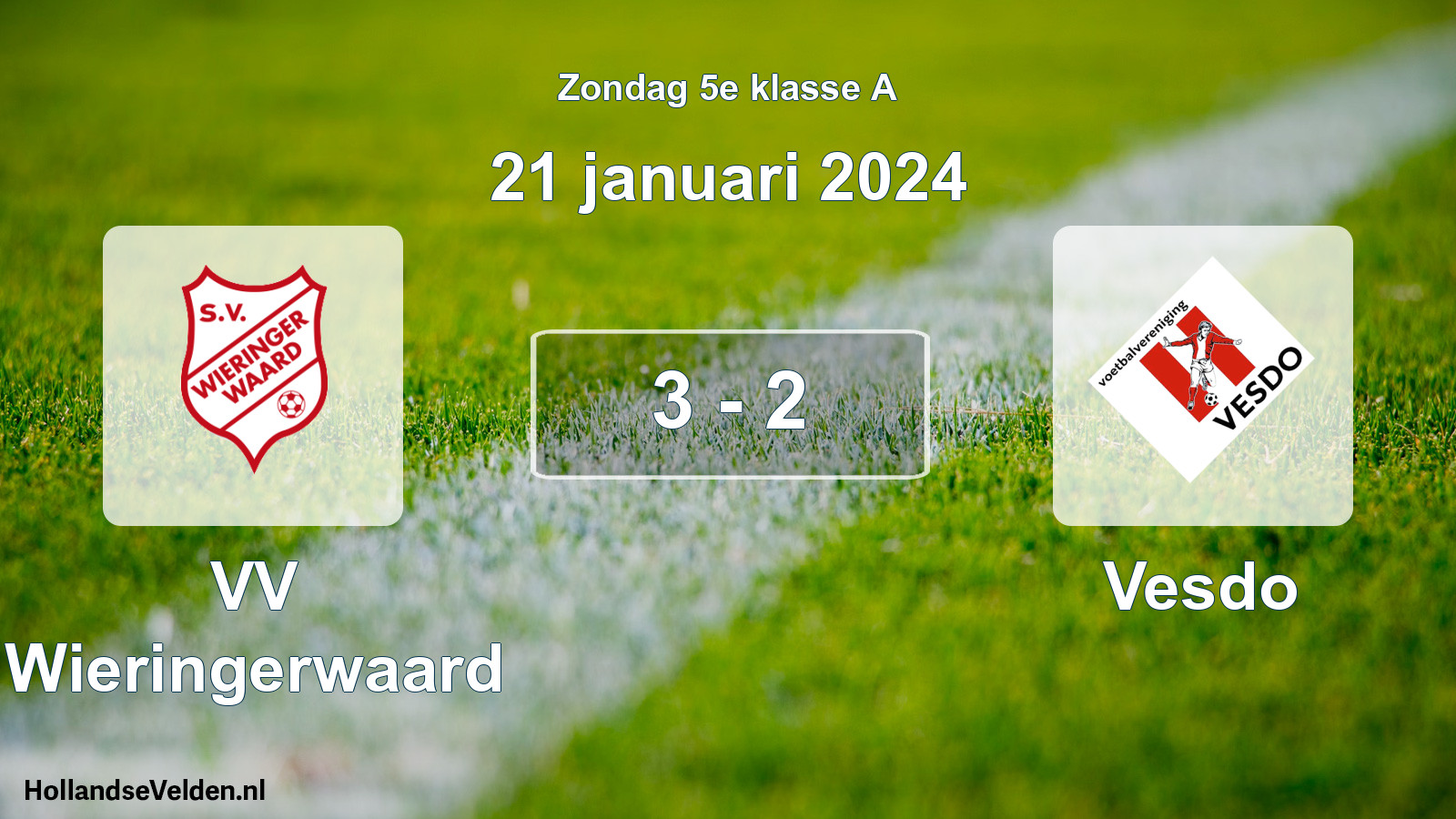 Total number of matches played: VV Wieringerwaard - Vesdo 3 - 2 (21 January 2024)