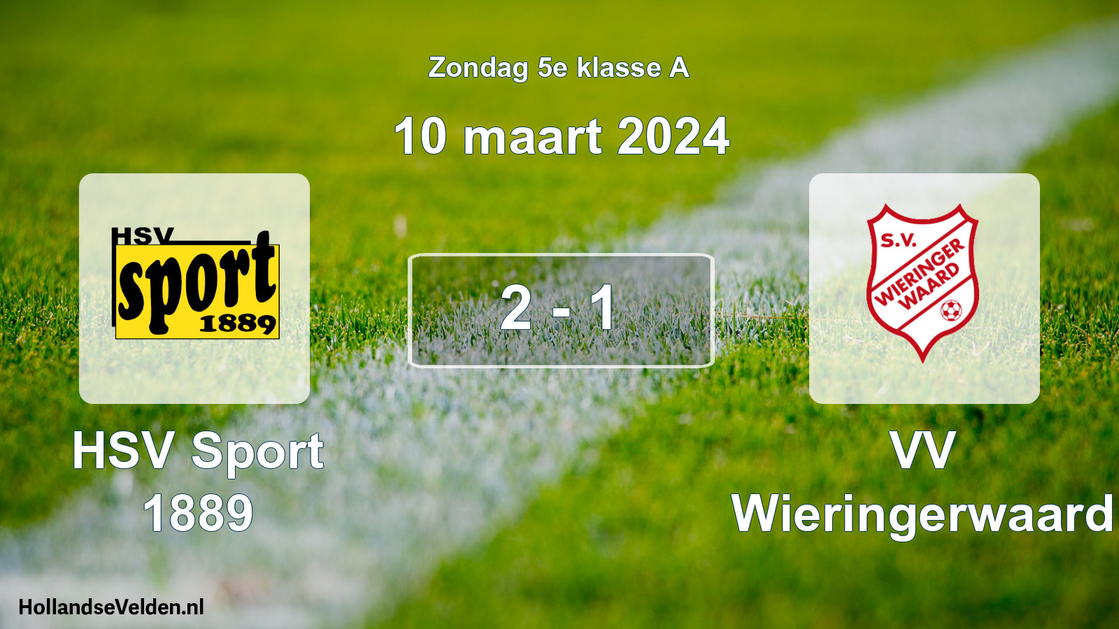 Total number of matches played: HSV Sport 1889 - VV Wieringerwaard 2 - 1 (10 March 2024)