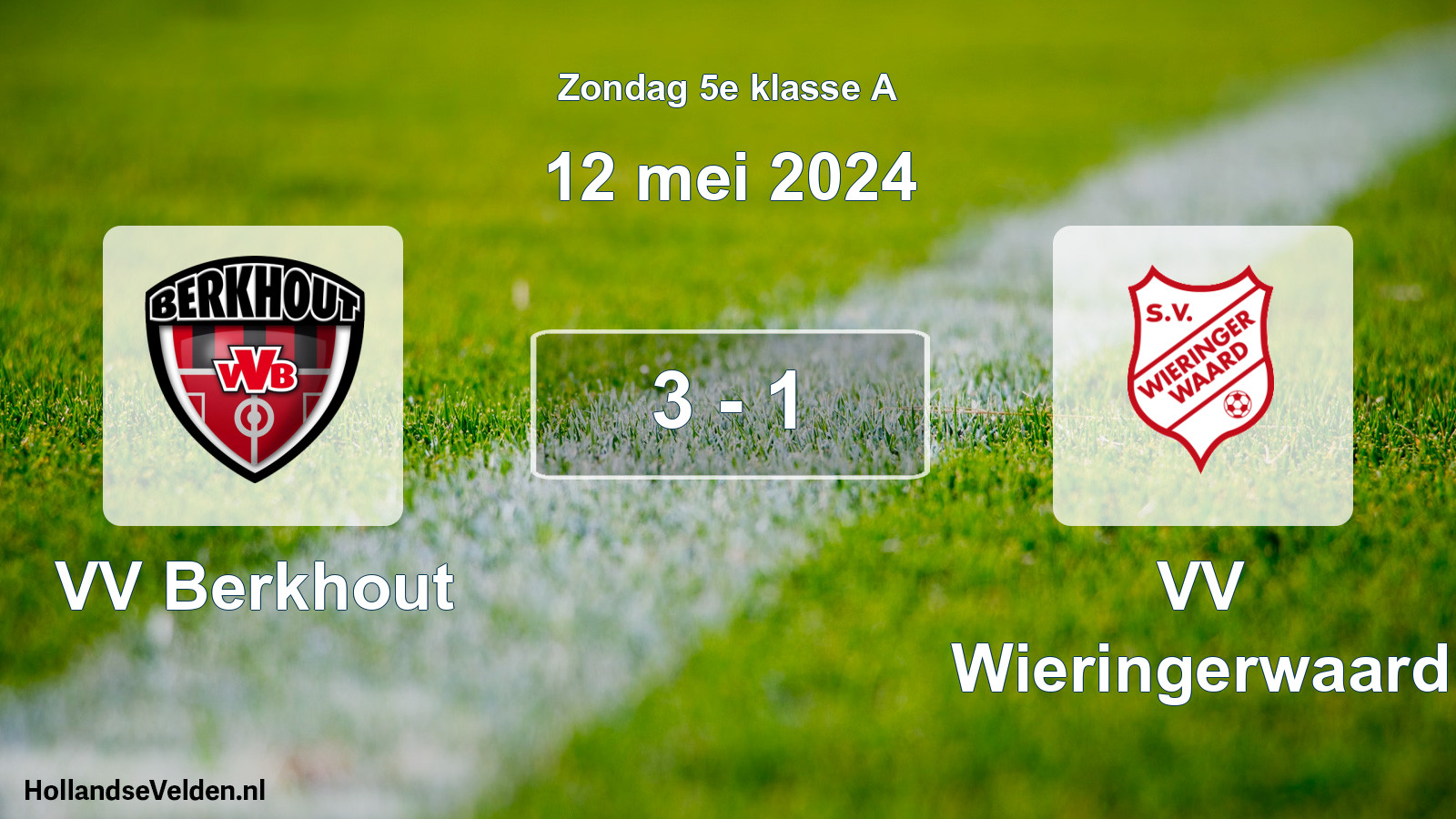 Total number of matches played: VV Berkhout - VV Wieringerwaard 3 - 1 (12 May 2024)
