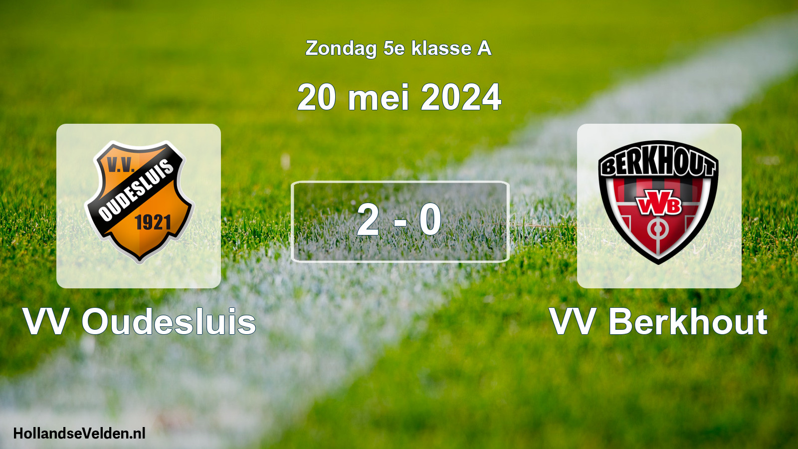 Total number of matches played: VV Oudesluis - VV Berkhout 2 - 0 (20 May 2024)