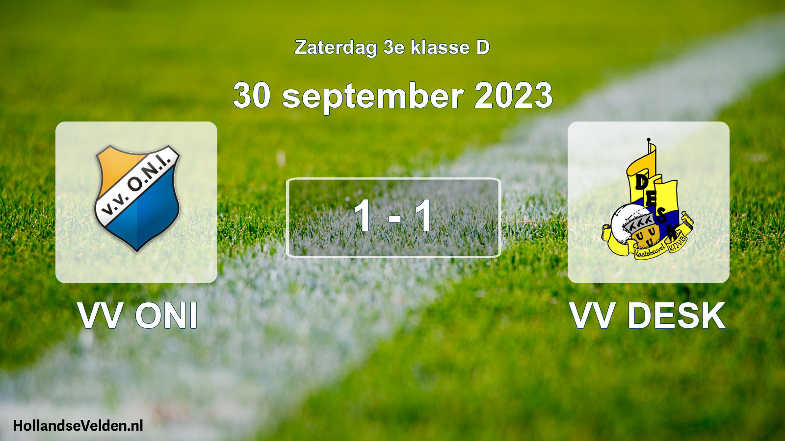 Total number of matches played: VV ONI - VV DESK 1 - 1 (30 September 2023)