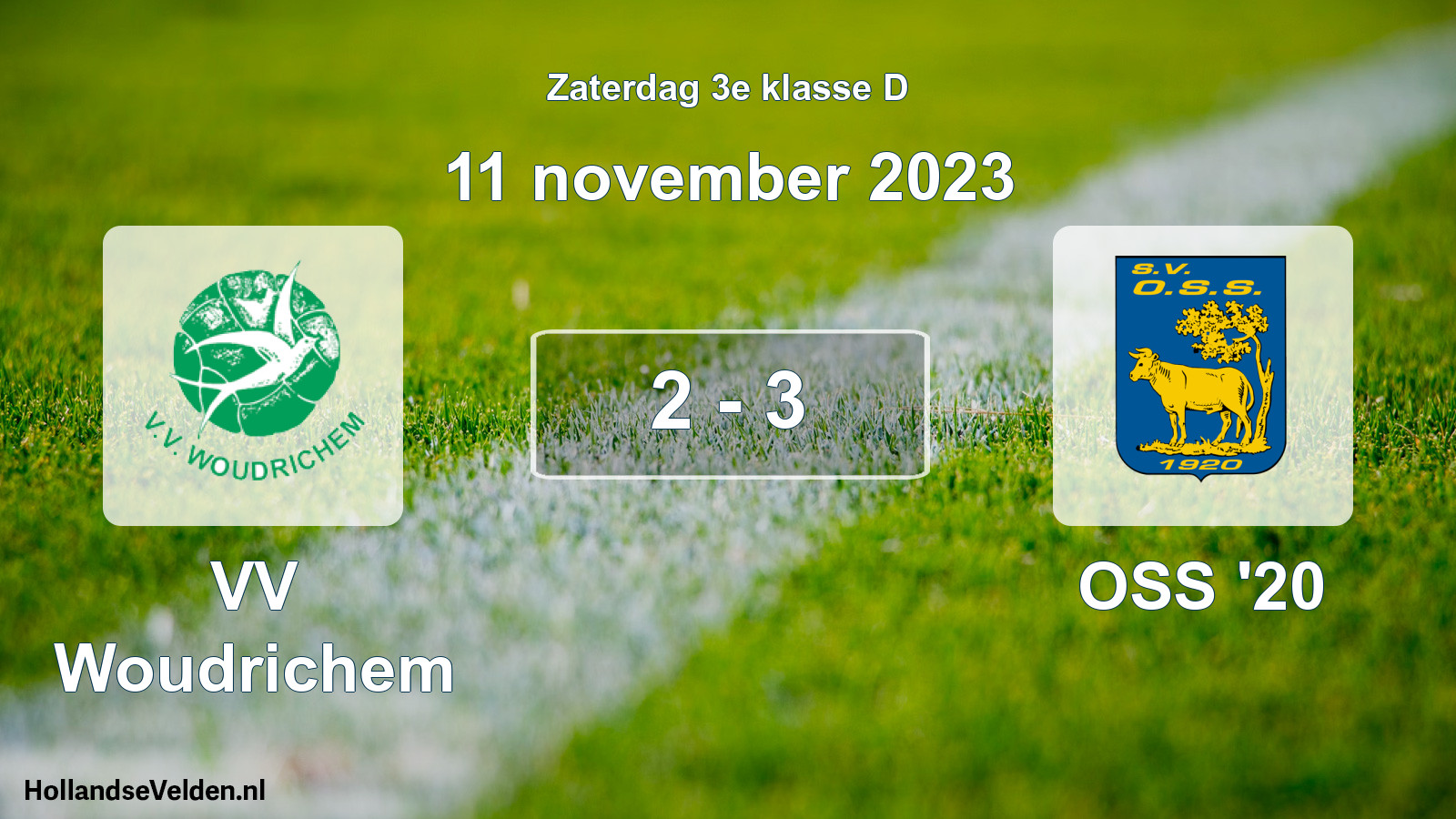 Total number of matches played: VV Woudrichem - OSS '20 2 - 3 (11 November 2023)