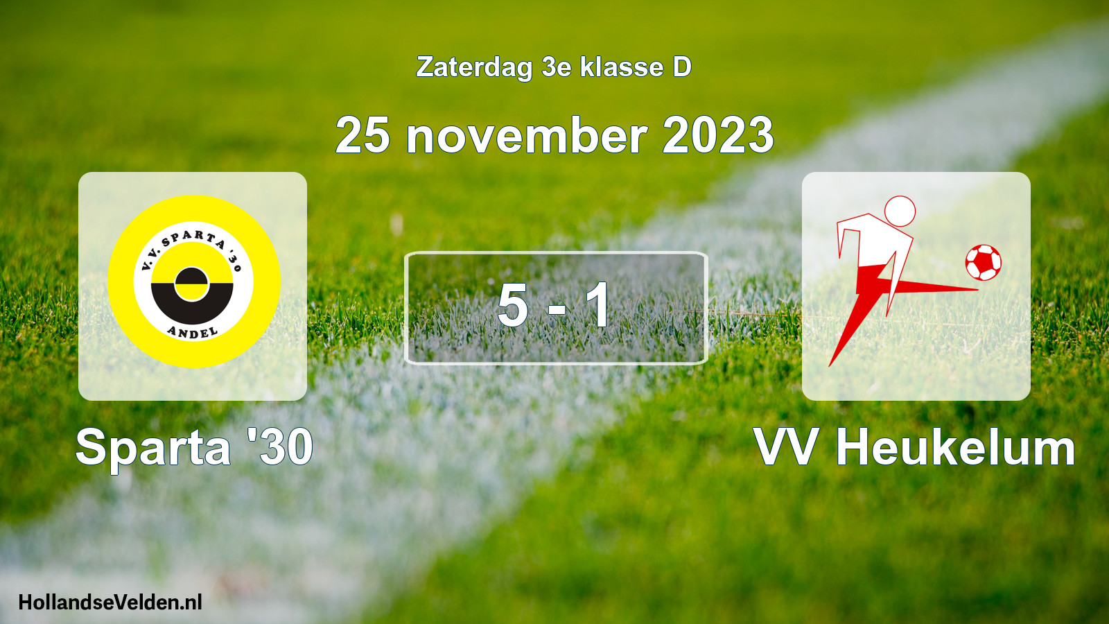 Total number of matches played: Sparta '30 - VV Heukelum 5 - 1 (25 November 2023)