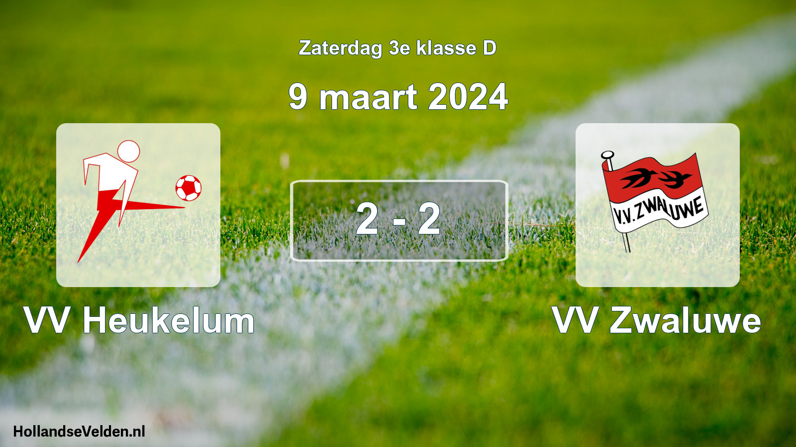 Total number of matches played: VV Heukelum - VV Zwaluwe 2 - 2 (9 March 2024)