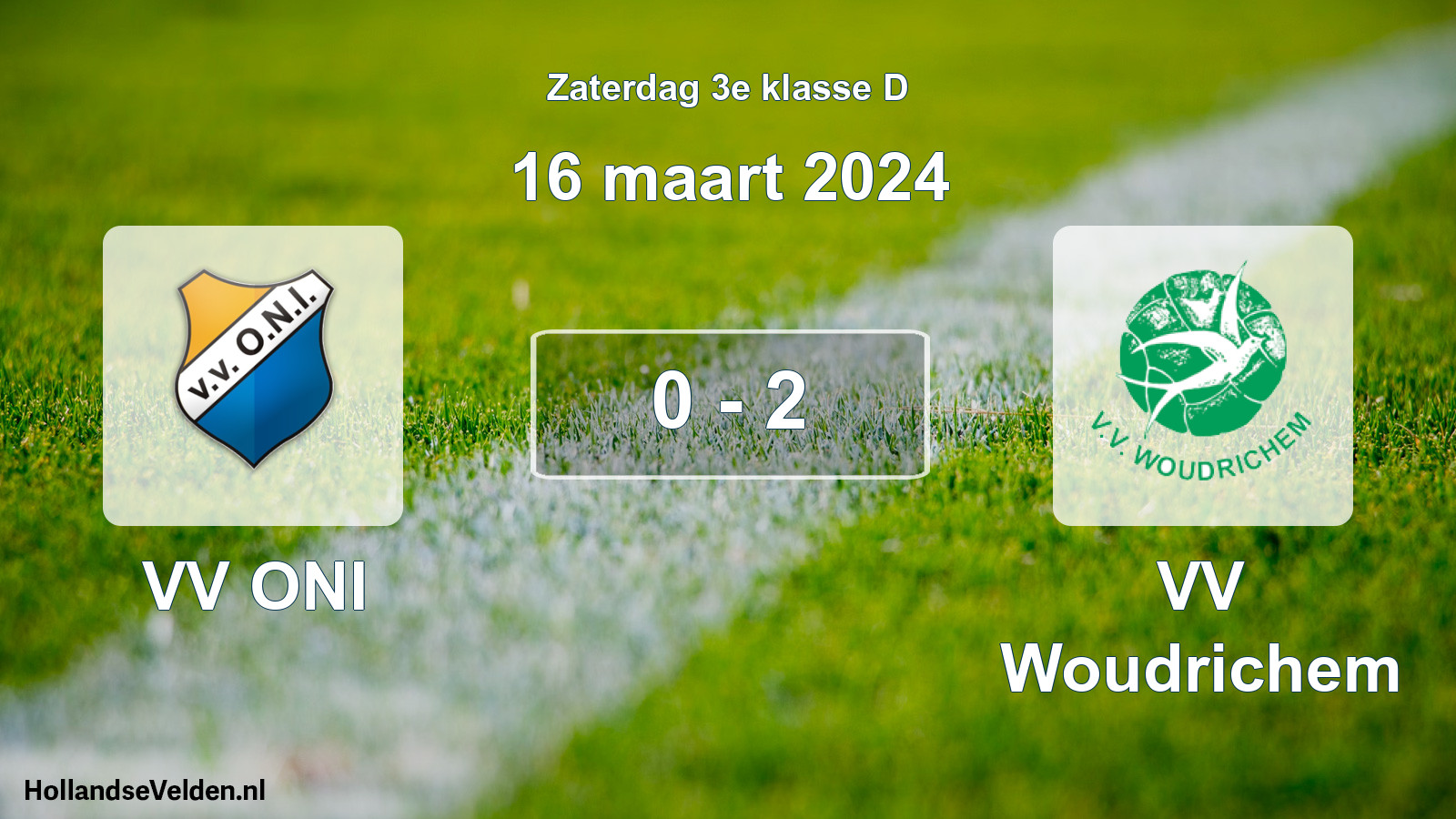 Total number of matches played: VV ONI - VV Woudrichem 0 - 2 (16 March 2024)