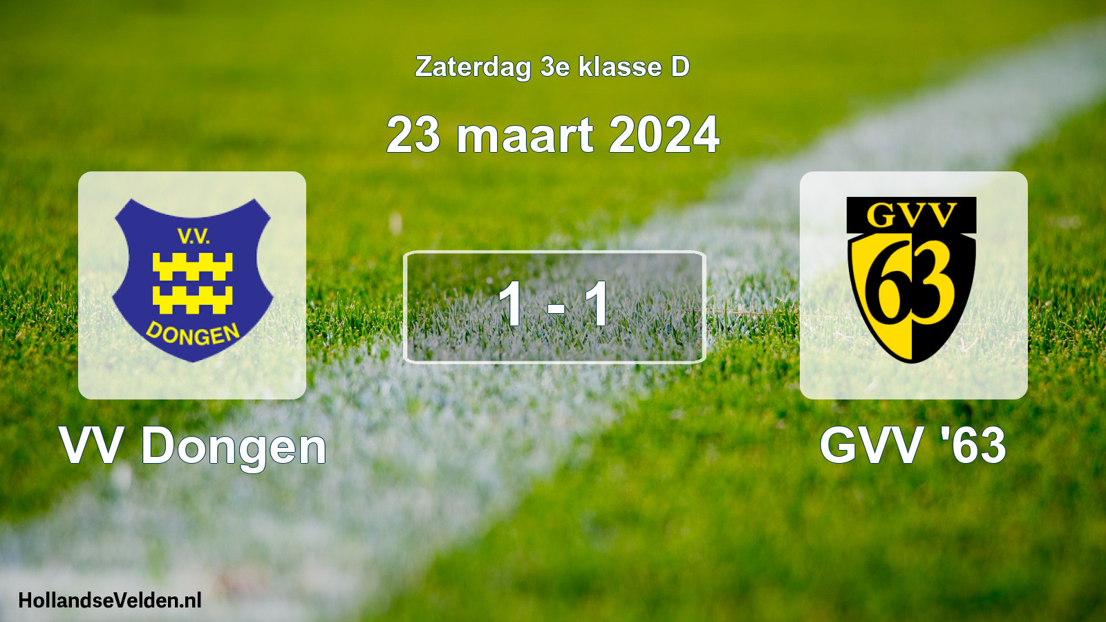 Total number of matches played: VV Dongen - GVV '63 1 - 1 (23 March 2024)