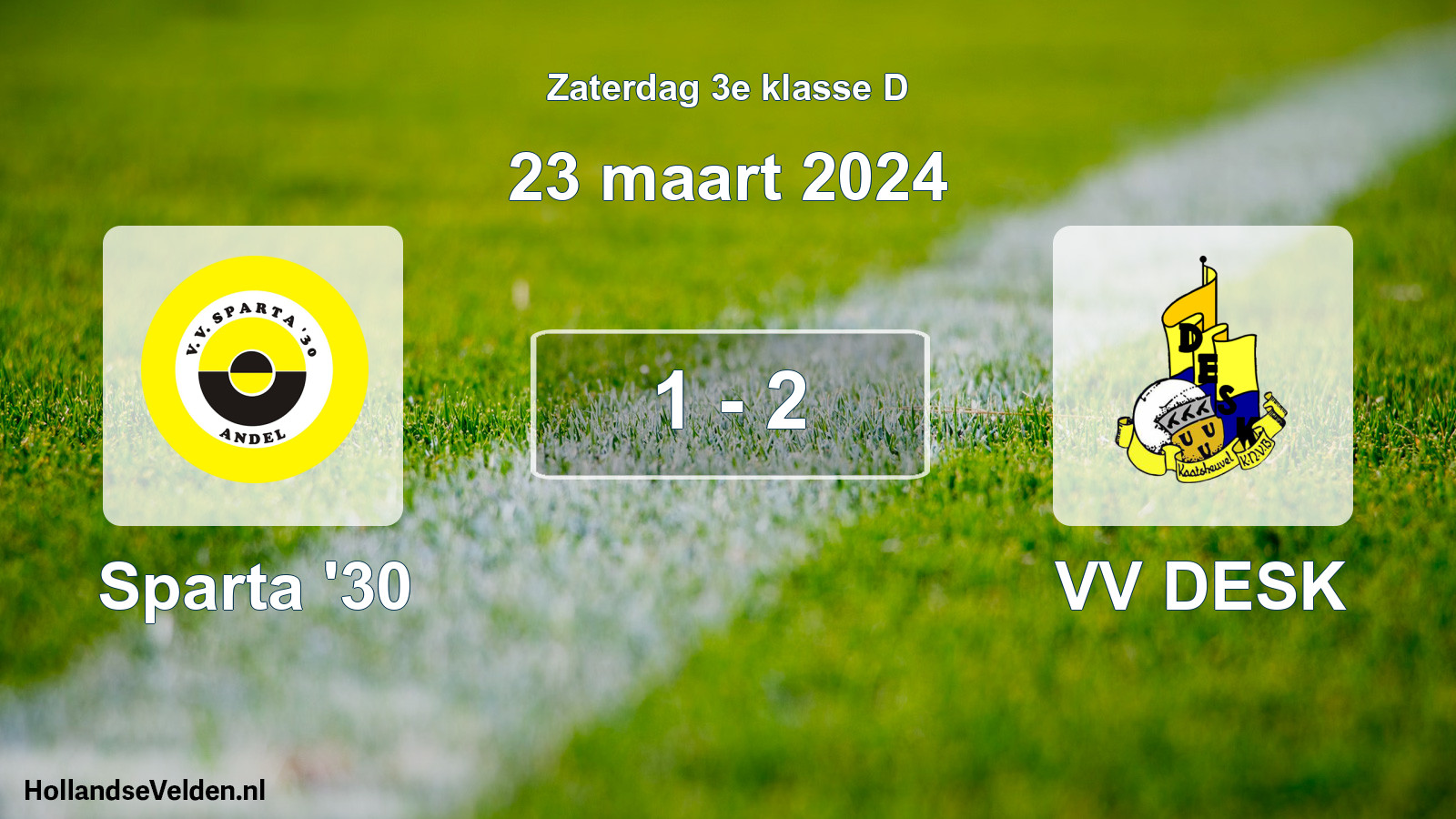 Total number of matches played: Sparta '30 - VV DESK 1 - 2 (23 March 2024)