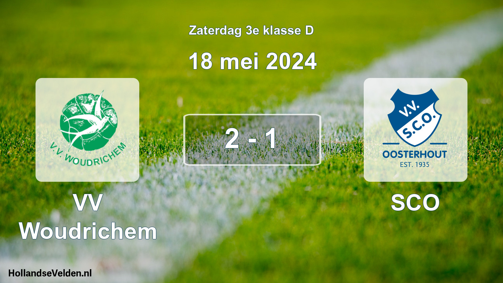 Total number of matches played: VV Woudrichem - SCO 2 - 1 (18 May 2024)