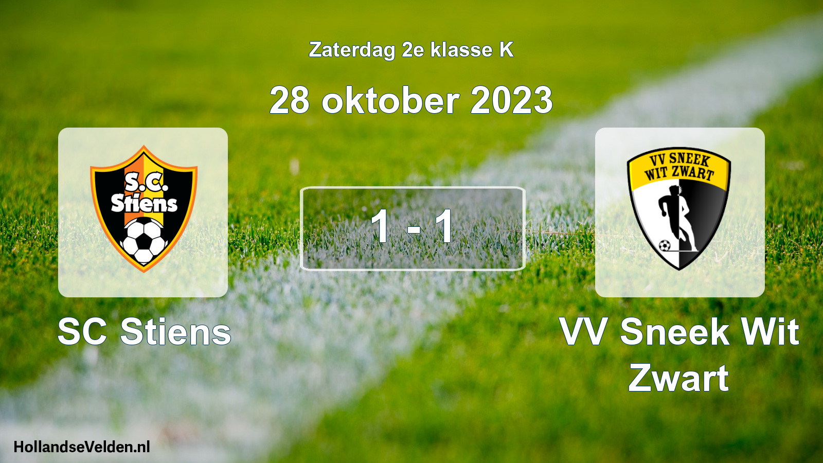Total number of matches played: SC Stiens - VV Sneek Wit Zwart 1 - 1 (28 October 2023)