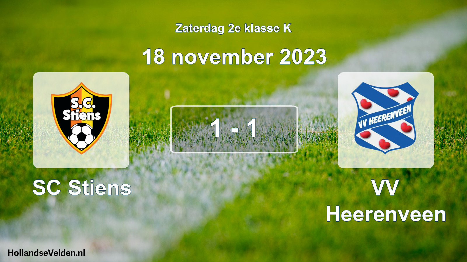 Total number of matches played: SC Stiens - VV Heerenveen 1 - 1 (18 November 2023)