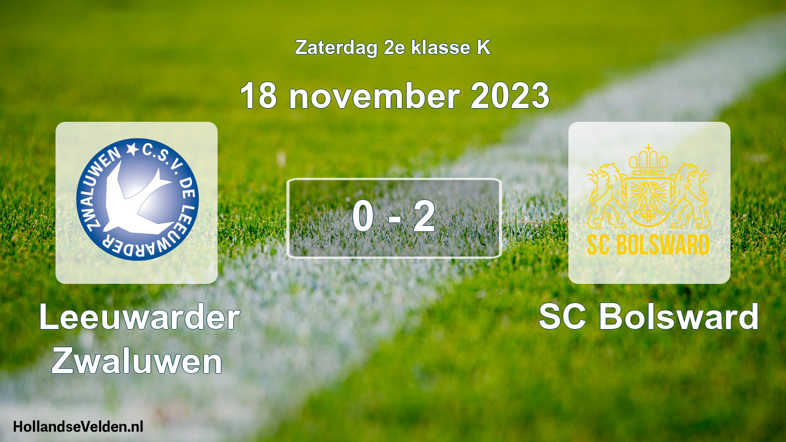 Total number of matches played: Leeuwarder Zwaluwen - SC Bolsward 0 - 2 (18 November 2023)