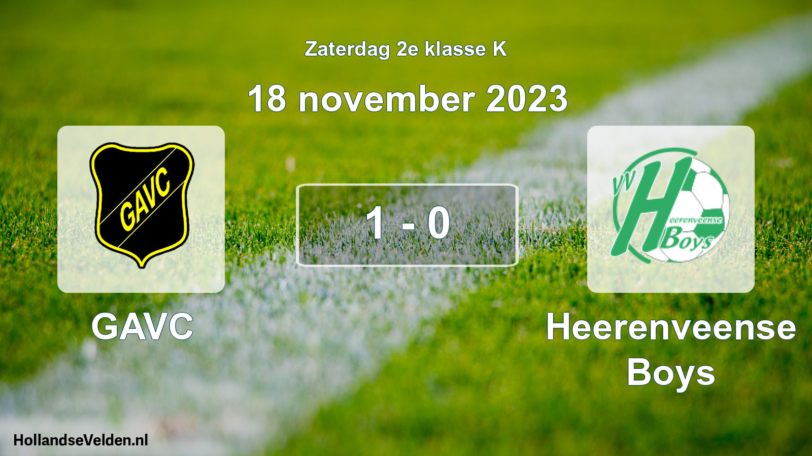 Total number of matches played: GAVC - Heerenveense Boys 1 - 0 (18 November 2023)