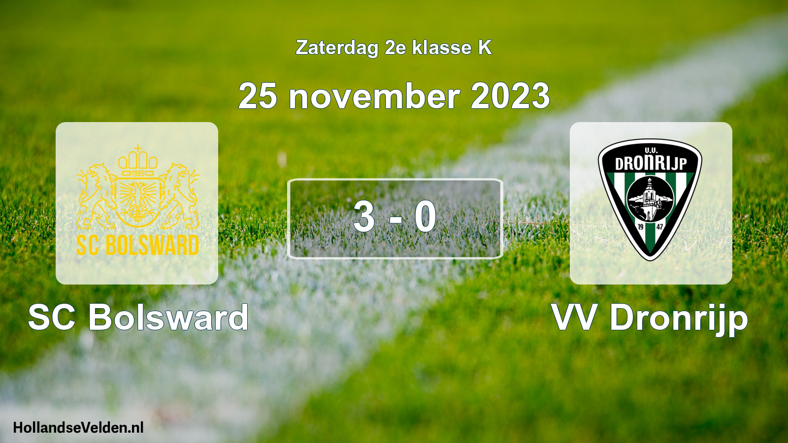 Total number of matches played: SC Bolsward - VV Dronrijp 3 - 0 (25 November 2023)
