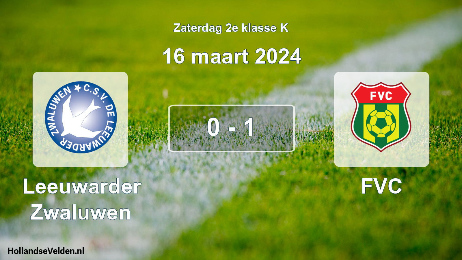 Total number of matches played: Leeuwarder Zwaluwen - FVC 0 - 1 (16 March 2024)