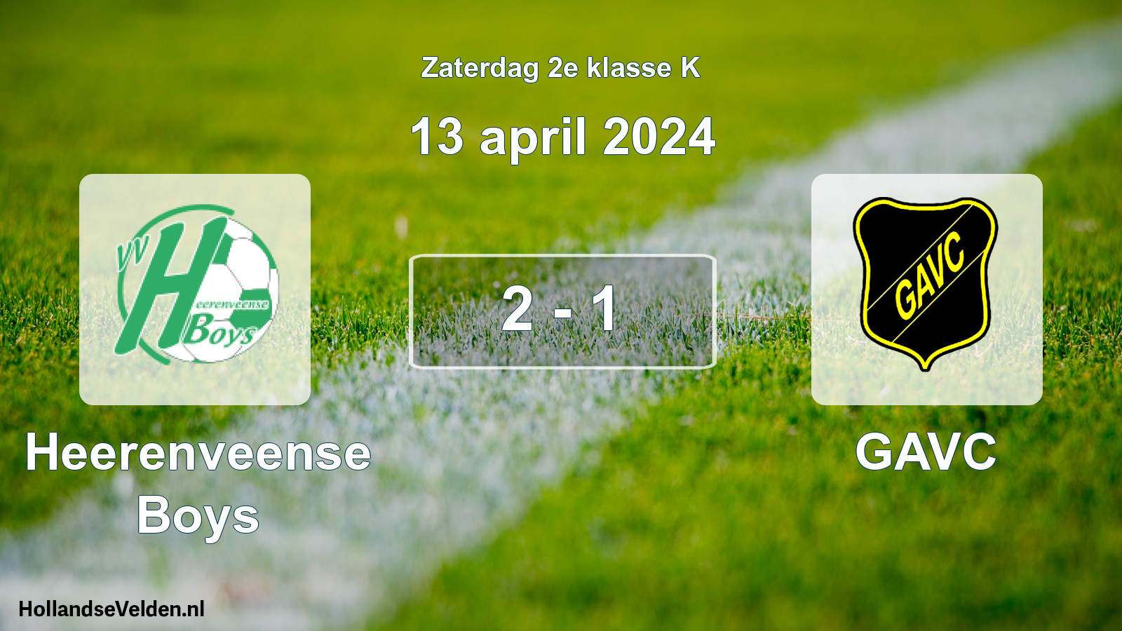 Total number of matches played: Heerenveense Boys - GAVC 2 - 1 (13 April 2024)