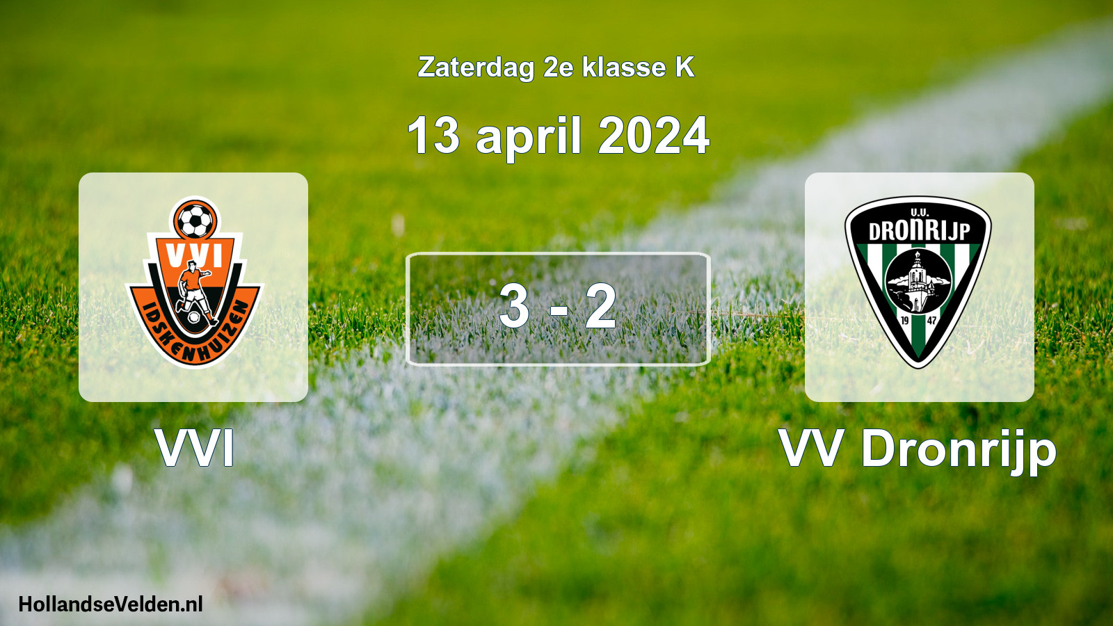 Total number of matches played: VVI - VV Dronrijp 3 - 2 (13 April 2024)