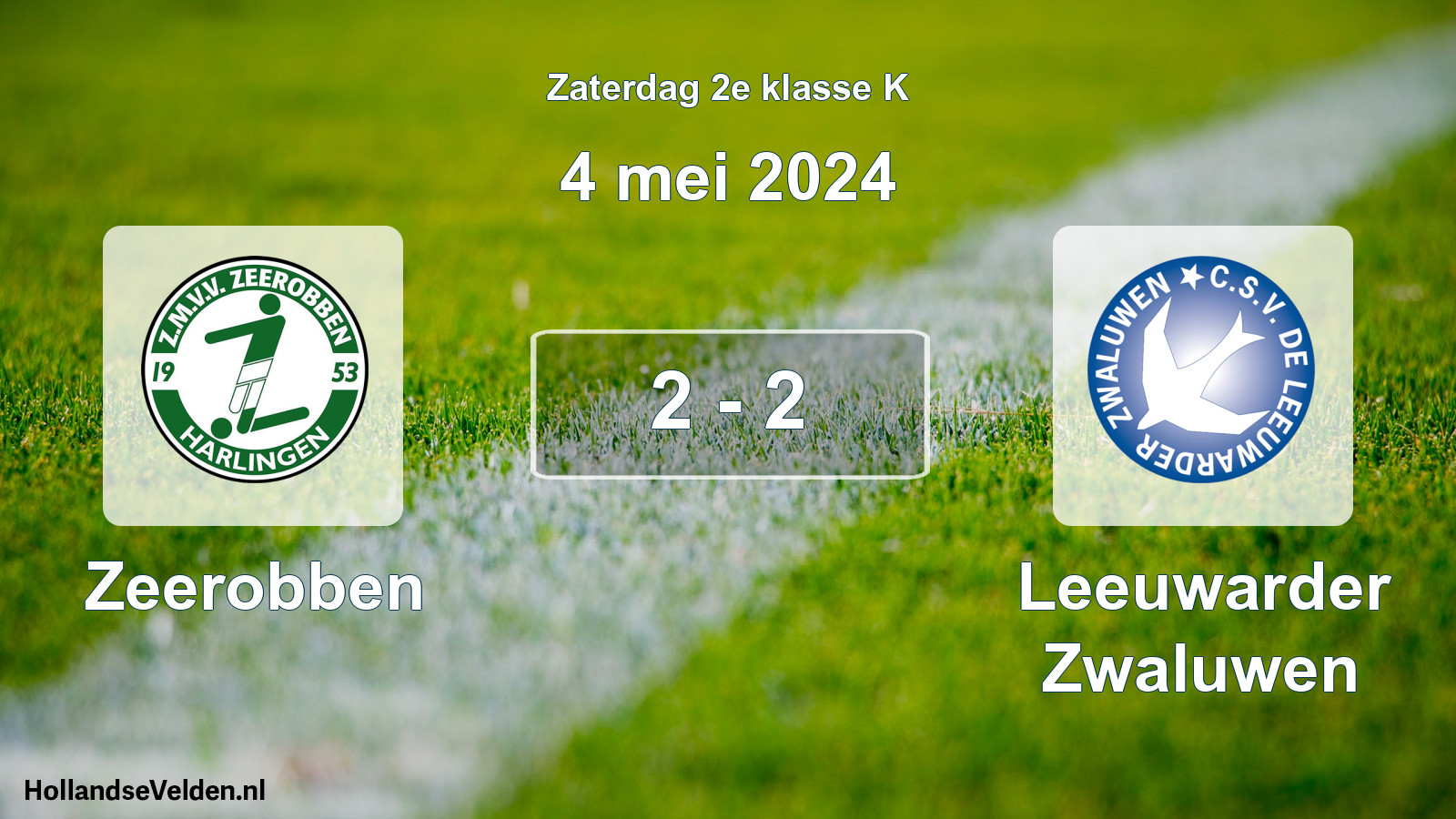 Total number of matches played: Zeerobben - Leeuwarder Zwaluwen 2 - 2 (4 May 2024)