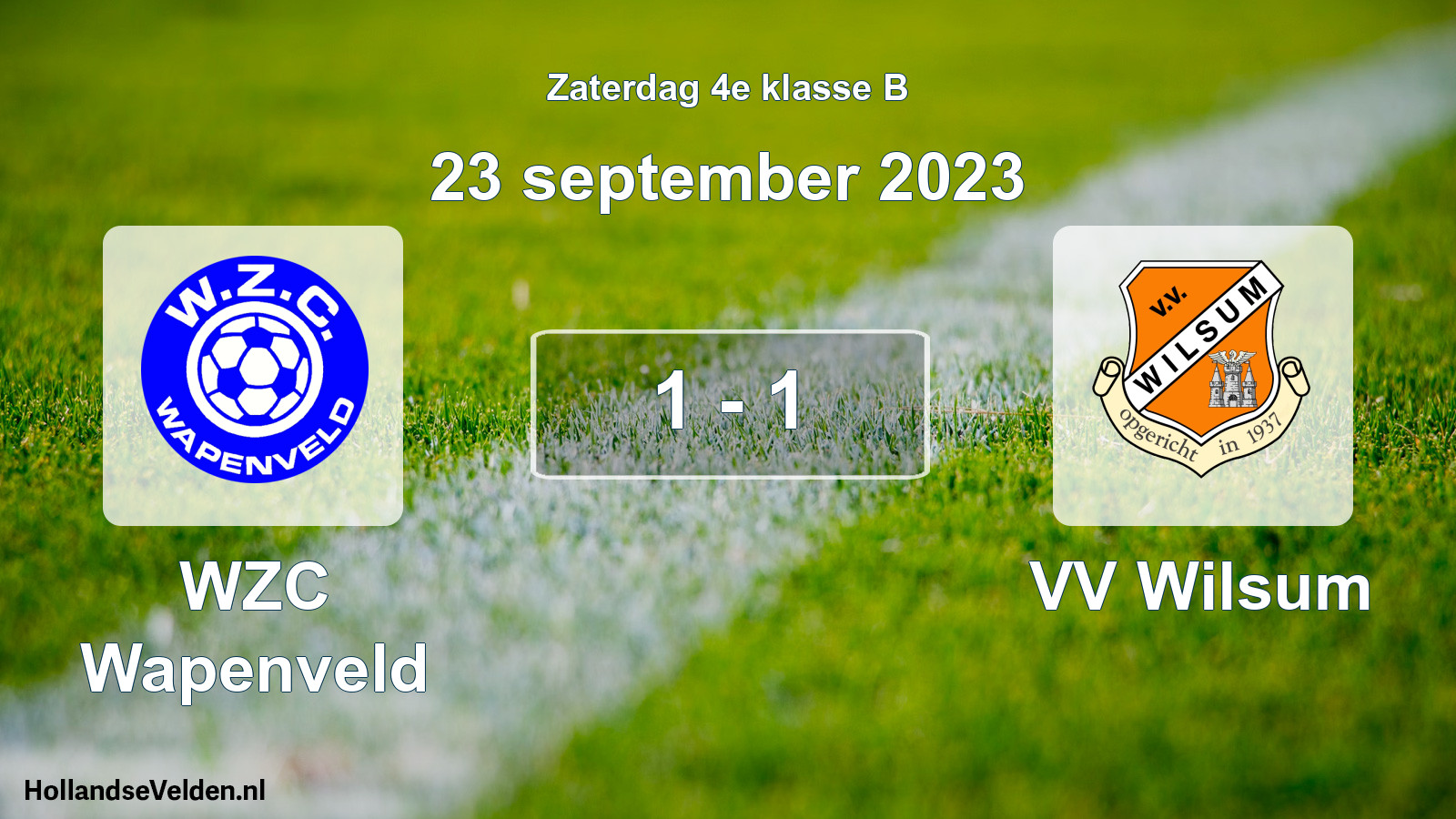 Total number of matches played: WZC Wapenveld - VV Wilsum 1 - 1 (23 September 2023)