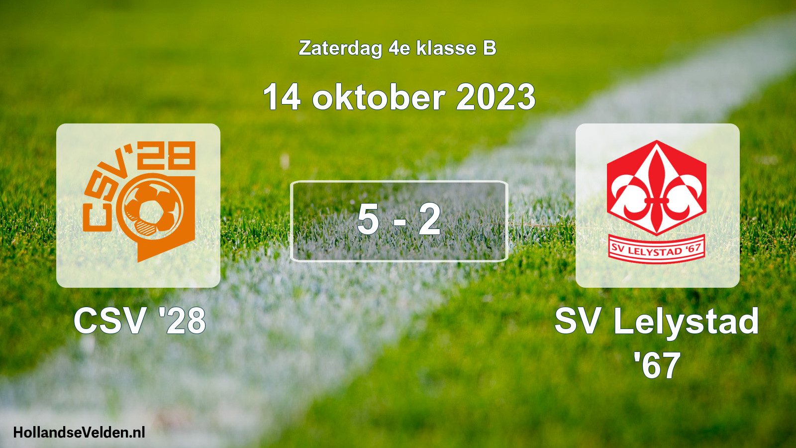 Total number of matches played: CSV '28 - SV Lelystad '67 5 - 2 (14 October 2023)