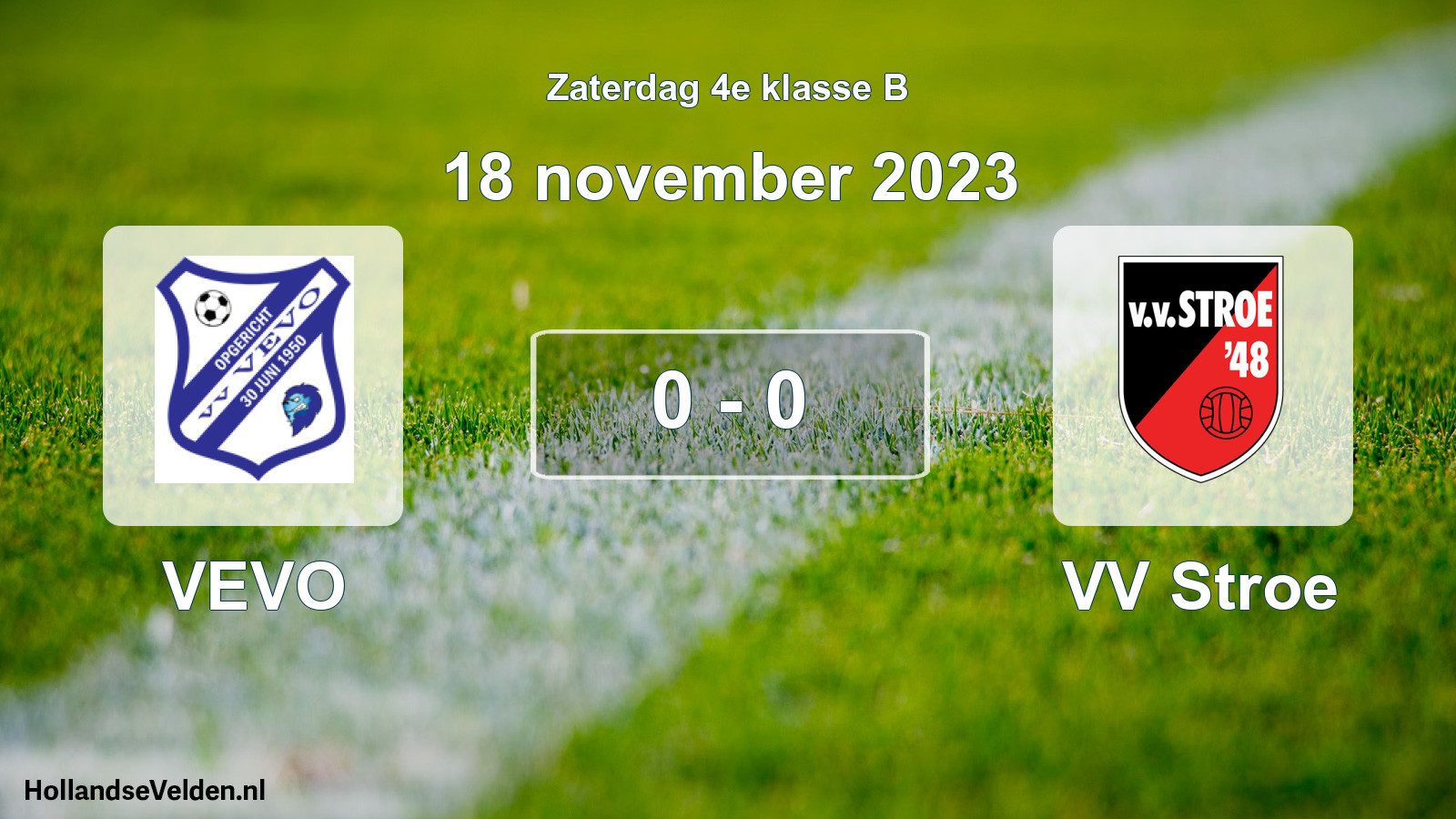 Total number of matches played: VEVO - VV Stroe 0 - 0 (18 November 2023)