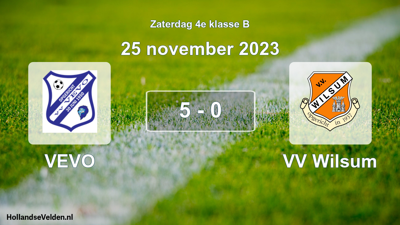 Total number of matches played: VEVO - VV Wilsum 5 - 0 (25 November 2023)
