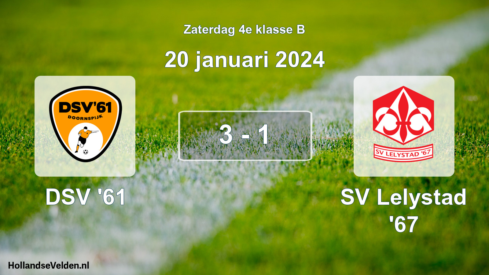 Total number of matches played: DSV '61 - SV Lelystad '67 3 - 1 (20 January 2024)