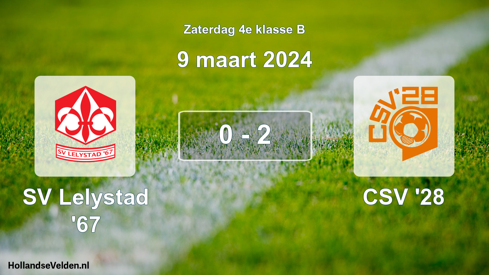 Total number of matches played: SV Lelystad '67 - CSV '28 0 - 2 (9 March 2024)