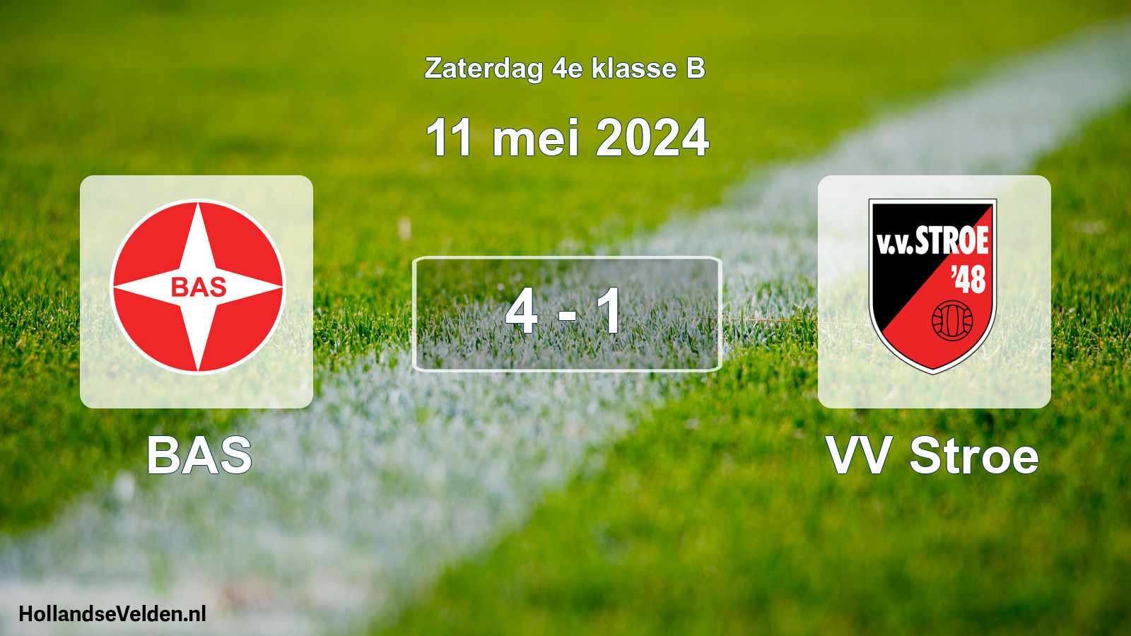 Total number of matches played: BAS - VV Stroe 4 - 1 (11 May 2024)
