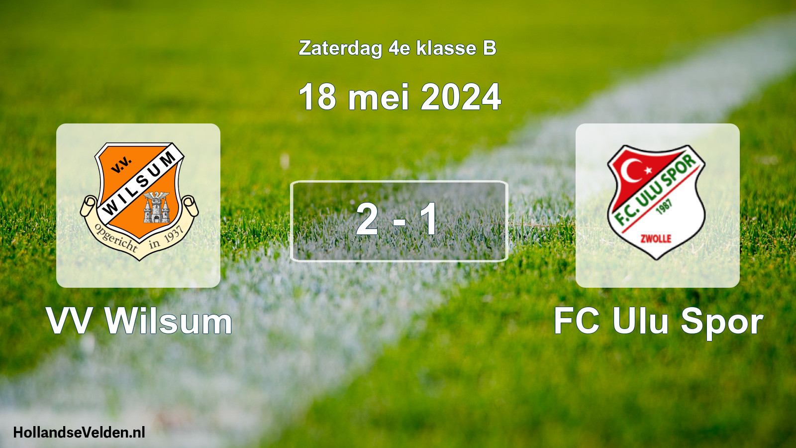 Total number of matches played: VV Wilsum - FC Ulu Spor 2 - 1 (18 May 2024)