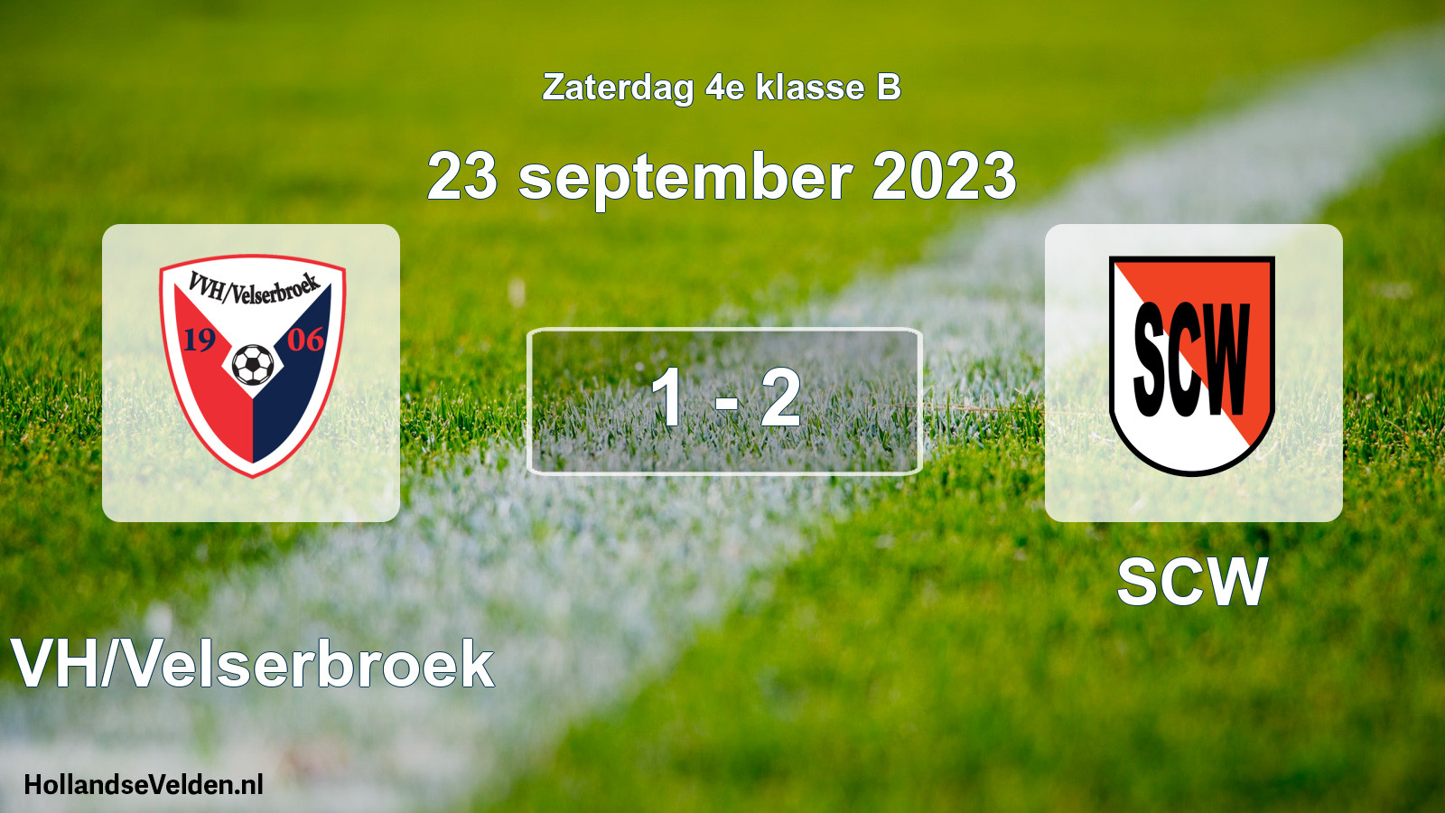 Total number of matches played: VVH/Velserbroek - SCW 1 - 2 (23 September 2023)