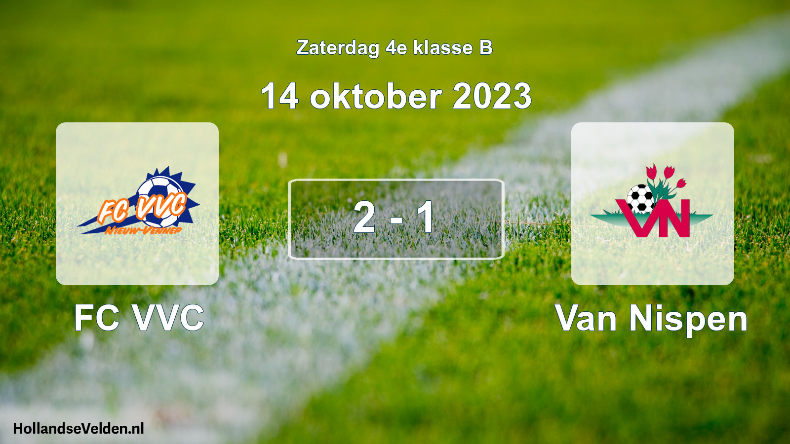 Total number of matches played: FC VVC - Van Nispen 2 - 1 (14 October 2023)