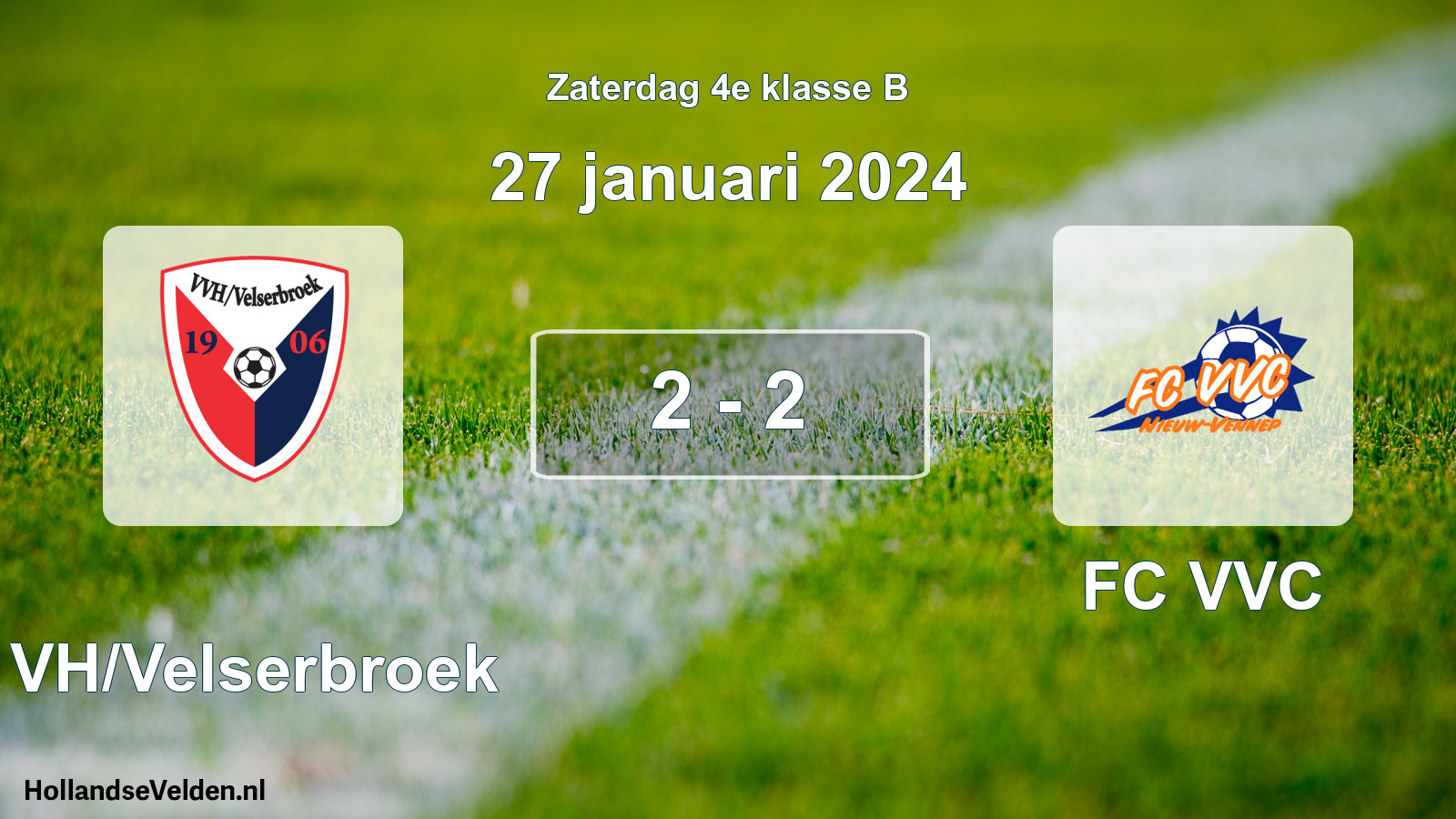 Total number of matches played: VVH/Velserbroek - FC VVC 2 - 2 (27 January 2024)