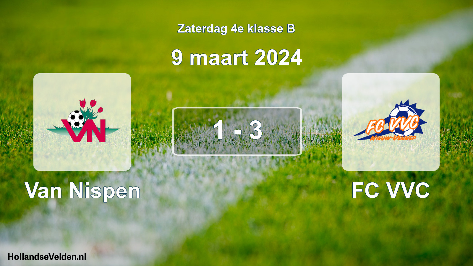 Total number of matches played: Van Nispen - FC VVC 1 - 3 (9 March 2024)